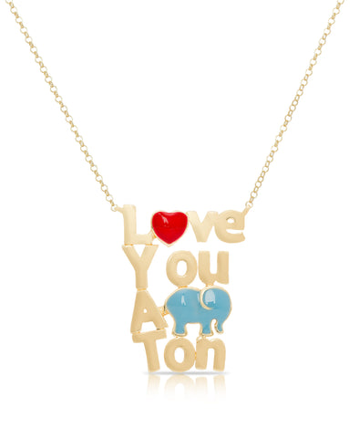 Love You A Ton Necklace
